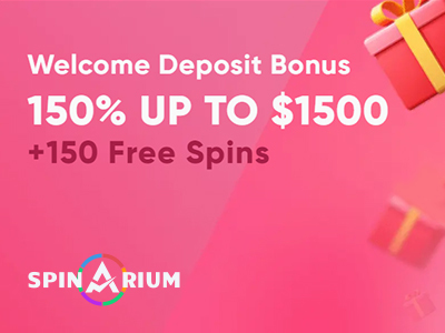 Spinarium Casino Features Welcome Bonus of 150% up to $1500